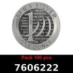 Lot 100 Vera Silver 1 once (LSP - 40MM) 