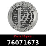 Lot 10 Vera Silver 1 once (LSP - 40MM) 