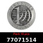 Lot 10 Vera Silver 1 once (LSP - 40MM) 