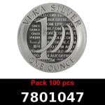 Lot 100 Vera Silver 1 once (LSP - 40MM) 