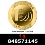 1 gramme d'or pur - Vera Valor (LSP) 