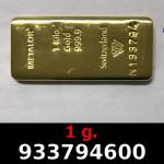 1 gramme d'or pur (Lingot LSP) 