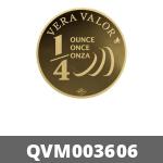 Vera Valor 1/4 once (jeton - LSP) 
