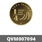 Vera Valor 1/4 once (jeton - LSP) 