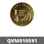 Vera Valor 1/4 once (jeton - LSP) 